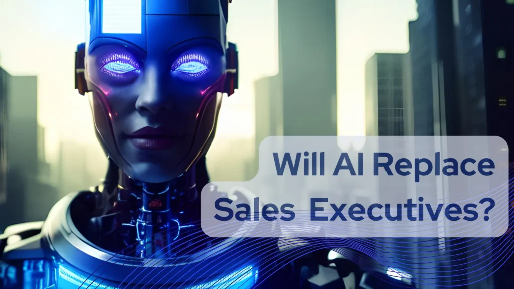 Will_AI_replace_sales_executives?