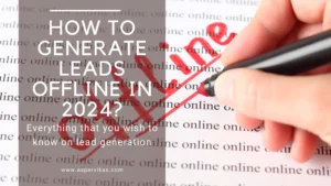How to generate leads offline