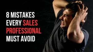 mistakes by sales professionals