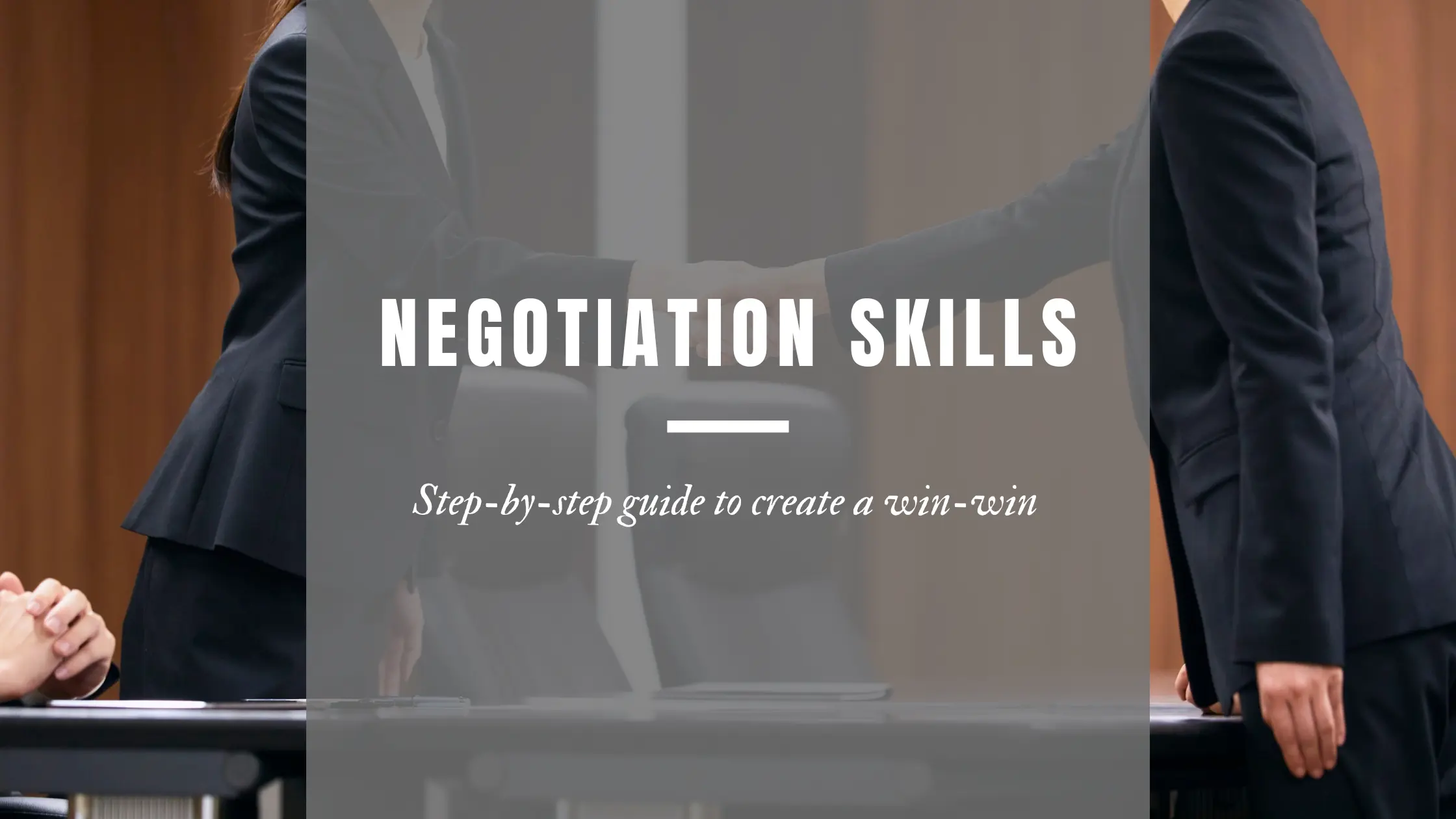 Negotiation skills